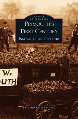 Plymouth's First Century book