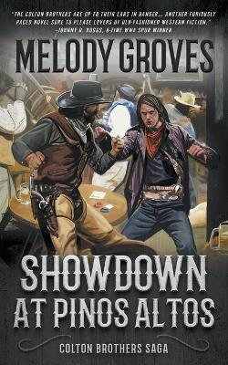 Showdown at Pinos Altos: The Colton Brothers Saga book