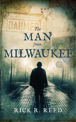 The Man from Milwaukee book