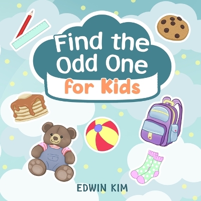 Find the Odd One For Kids book