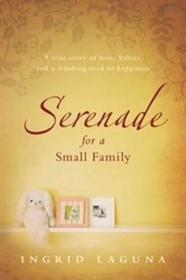Serenade for a Small Family by Ingrid Laguna