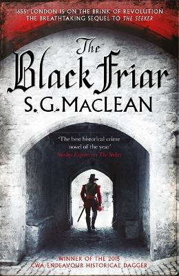The Black Friar by S. G. MacLean