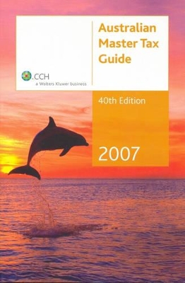 Australian Master Tax Guide 2007 book