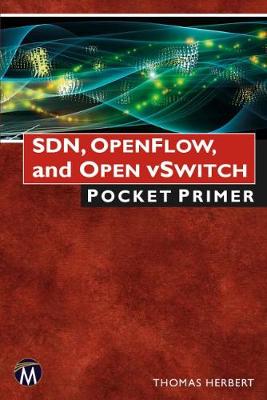 SDN, OpenFlow, and Open vSwitch book