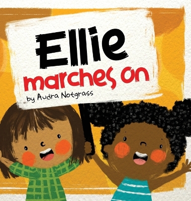 Ellie Marches On book