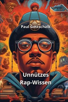 Unnützes Rap-Wissen book