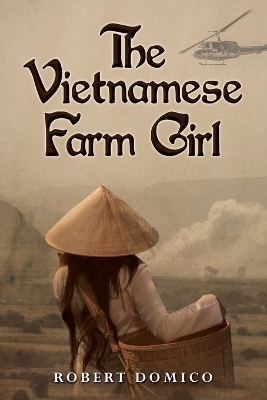 The Vietnamese Farm Girl book