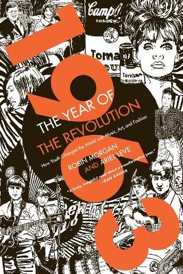 1963: The Year of the Revolution book