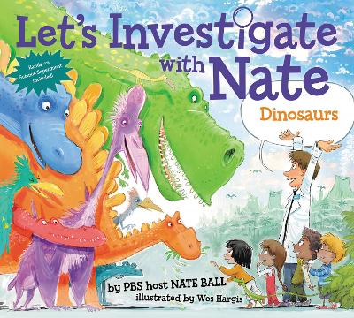 Let's Investigate with Nate #3: Dinosaurs book