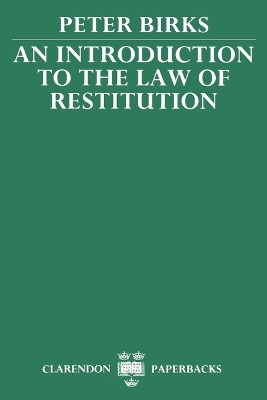 An Introduction to the Law of Restitution book