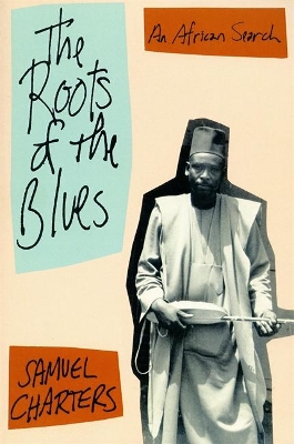 Roots Of The Blues book