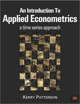 Introduction to Applied Econometrics by Kerry Patterson