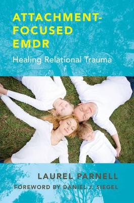 Attachment-Focused EMDR book