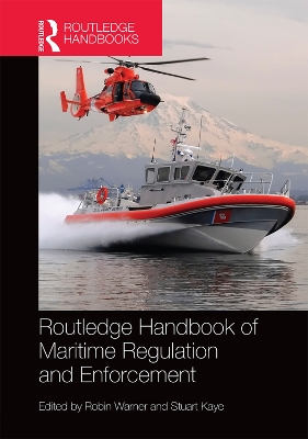 Routledge Handbook of Maritime Regulation and Enforcement book