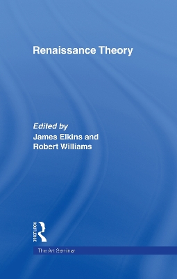 Renaissance Theory by James Elkins
