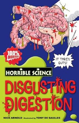 Disgusting Digestion by Nick Arnold