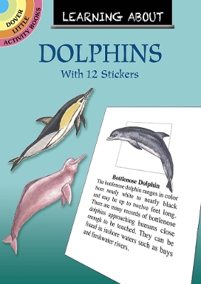 Learning About Dolphins book