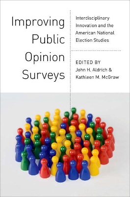 Improving Public Opinion Surveys by John H. Aldrich