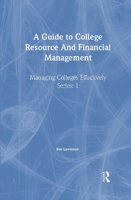 Guide To College Resource And Financial Management book