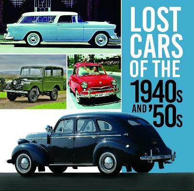 Lost Cars of the 1940s and '50s book