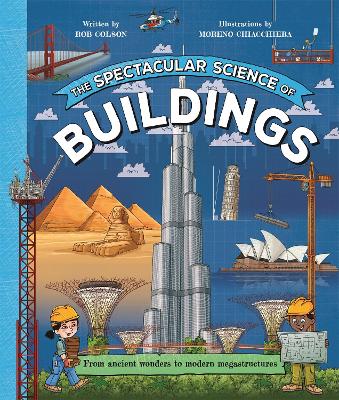 The Spectacular Science of Buildings book