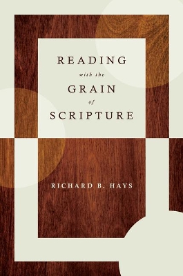 Reading with the Grain of Scripture book