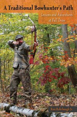 Traditional Bowhunter's Path book