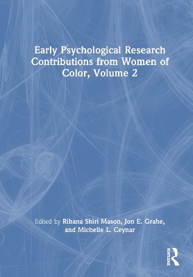 Early Psychological Research Contributions from Women of Color, Volume 2 book