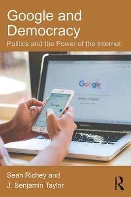 Google and Democracy by Sean Richey