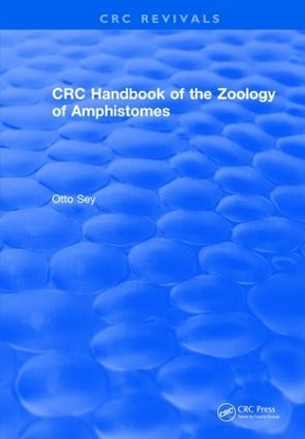 CRC Handbook of the Zoology of Amphistomes by Otto Sey