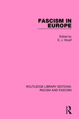Fascism in Europe by S.J. Woolf