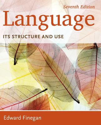 Language: Its Structure and Use book