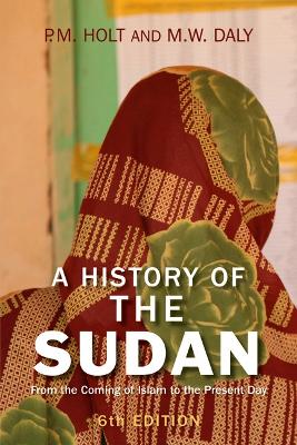 A History of the Sudan by P.M. Holt