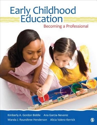 Early Childhood Education by Kimberly A. Gordon Biddle