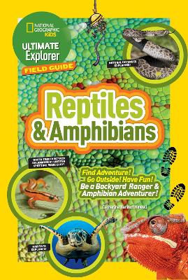 Ultimate Explorer Field Guide Reptiles And Amphibians book