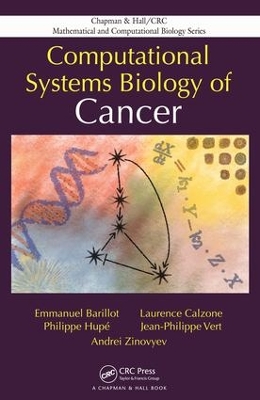 Computational Systems Biology of Cancer by Emmanuel Barillot