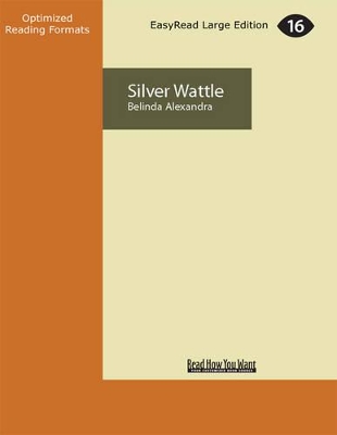 Silver Wattle by Belinda Alexandra