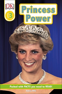 DK Readers Level 3: Princess Power book