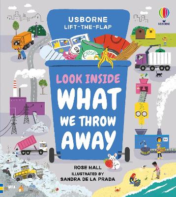 Look Inside What We Throw Away book