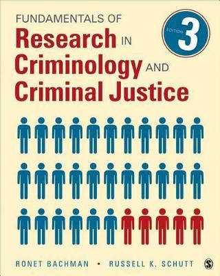 Fundamentals of Research in Criminology and Criminal Justice by Ronet D. Bachman