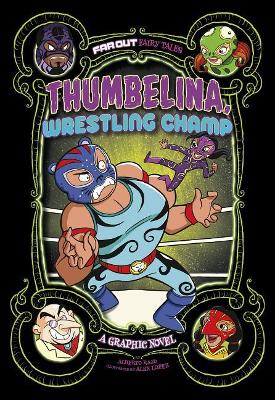 Thumbelina, Wrestling Champ book