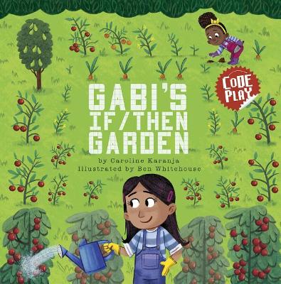 Gabi's If/Then Garden book