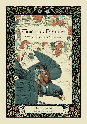 Time and the Tapestry: A William Morris Adventure book