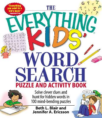 Everything Kids' Word Search Puzzle and Activity Book book