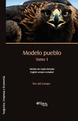 Modelo pueblo. Tomo 1 book