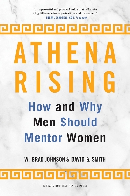 Athena Rising: How and Why Men Should Mentor Women book