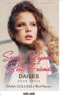 Secrets Beyond Best Friends - Withering Without You (Book 2) Contemporary Romance book