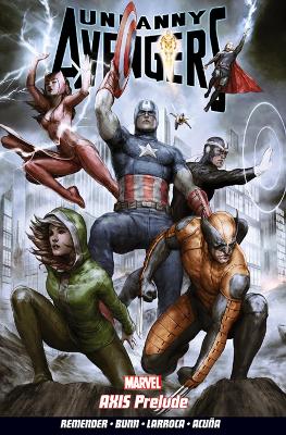 Uncanny Avengers by Rick Remender