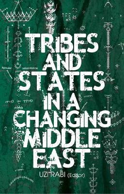 Tribes and States in a Changing Middle East book