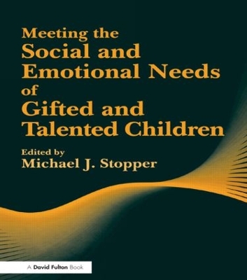 Meeting the Social and Emotional Needs of Gifted and Talented Children book